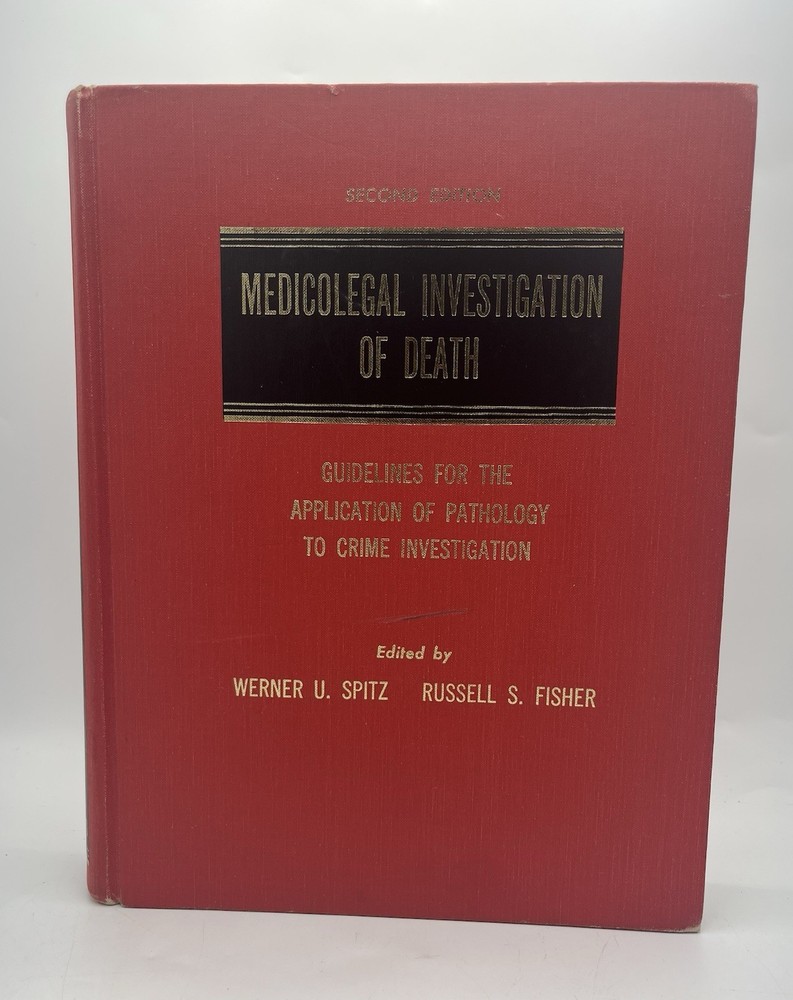 Medicolegal Investigation of Death 2nd Ed. Forensic Pathology Illustrated 1980