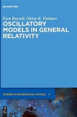 Oscillatory Models in General Relativity, Hardcover by Russell, Esra; Pashaev…