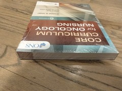Brand-New Core Curriculum for Oncology Nursing for Oncology Nursing 6th ed.