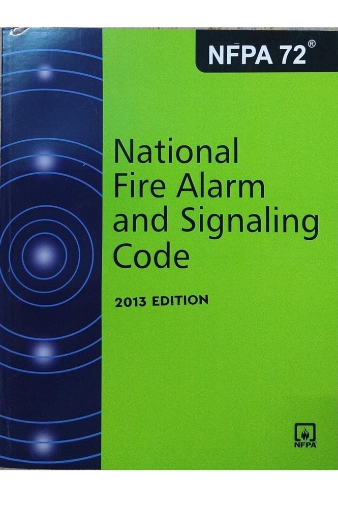 NFPA 72, National Fire Alarm and Signaling Code by National Fire Protection…