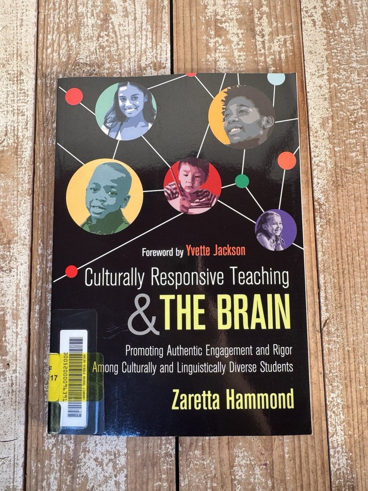 Culturally Responsive Teaching & The Brain by Zaretta Hammond 2015 Textbook PB
