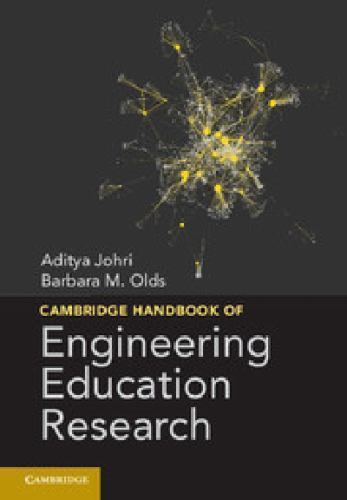 Cambridge Handbook of Engineering Education Research, , Very Good Book