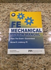 PPI’s FE Mechanical Review Manual by Michael Lindeburg/ Paperback Like New