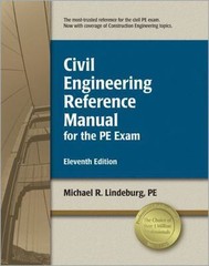 Civil Engineering Reference Manual for the PE Exam by Michael R. Lindeburg
