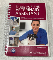 Tasks for the Veterinary Assistant- Third Edition