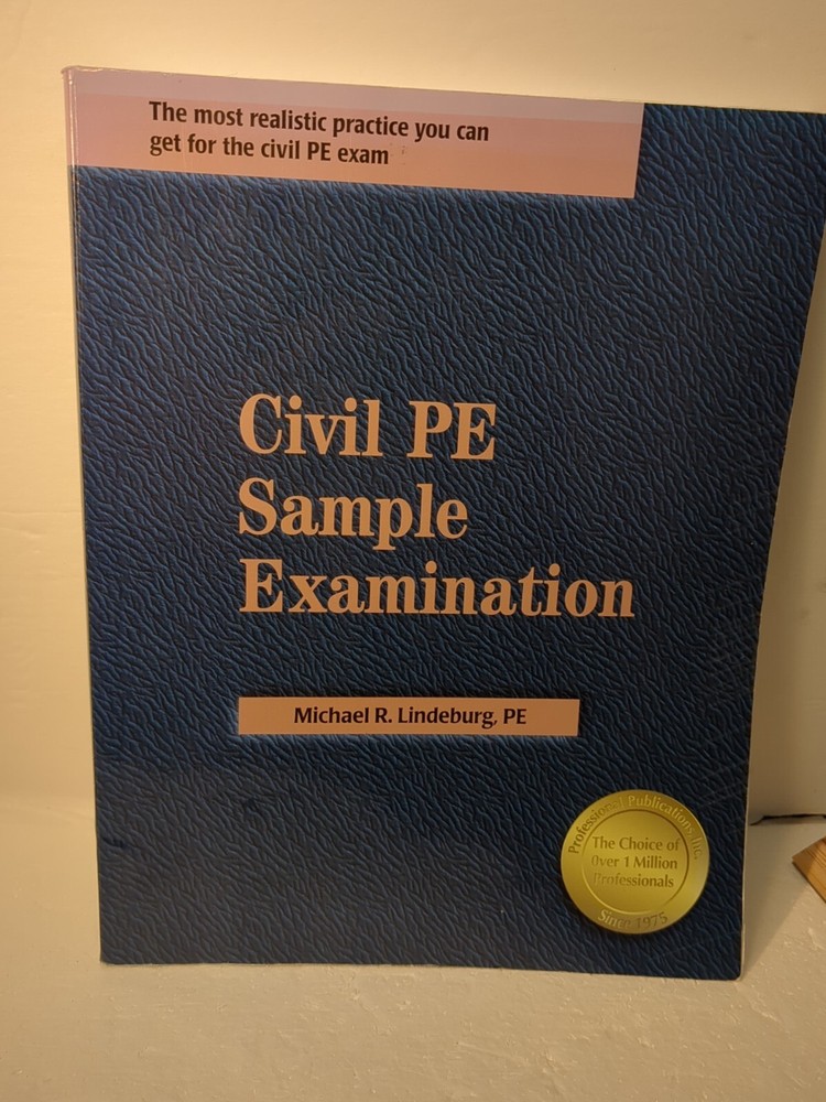 Civil PE Sample Examination by Lindeburg, Michael R.