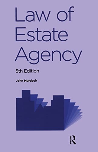 Law of Estate Agency, Fifth Edition By John Murdoch