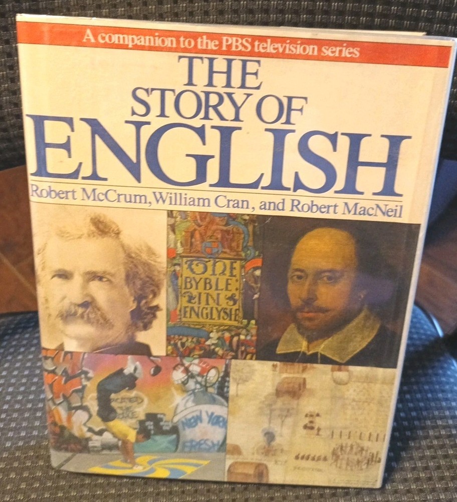 The Story of English by William Cran, Robert McCrum and Robert MacNeil (1986,…