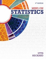 Mind on Statistics by Utts, Jessica M.; Heckard, Robert F.
