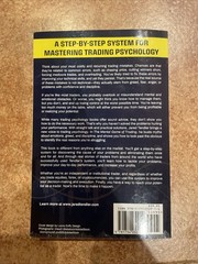 Mental Game of Trading : A System for Solving Problems with Greed, Fear, Anger,