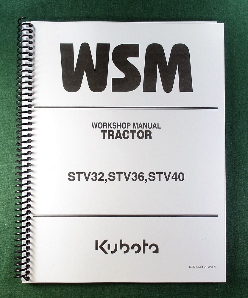 Kubota STV32 Workshop Manual: 383 Pages Full Color & Protective Covers!