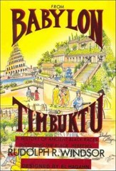 From Babylon To Timbuktu: A History Of The Ancient Black Races Including Th…