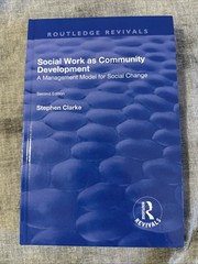 Routledge Revivals Ser.: Social Work As Community Development : A Management…