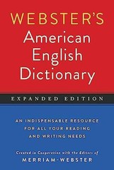 Webster’s American – Paperback, by Editors of Merriam-Webster; – Very Good