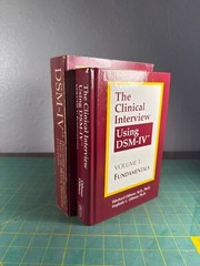 Diagnostic and Statistical Manual of Mental Disorders (DSM-IV) + using interview