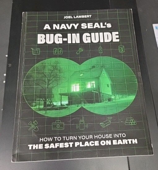 A Navy Seals BUG IN GUIDE