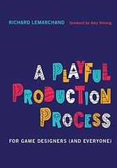 PLAYFUL PRODUCTION PROCESS A