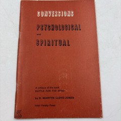 Conversions: Psychological and Spiritual 1972 Martyn Lloyd Jones Booklet