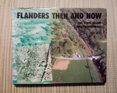 Flanders Then and Now John Giles After the Battle Hardback 208 Pages