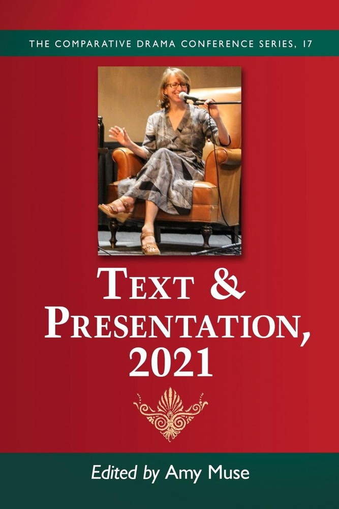 Text & Presentation, 2021 by Amy Muse Paperback Book