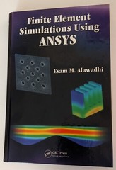 Finite Element Simulations Using ANSYS, Alawadhi, Esam M