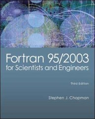 Fortran 95/2003 for Scientists and Engineers by Stephen J Chapman: Used