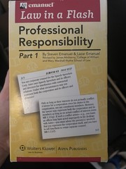 Law in a Flash Cards Ser.: Law in a Flash : Professional Responsibility by…