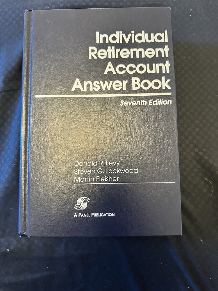 IRA Answer Book 7th Edition | Individual Retirement Account Guide Tax & Finance