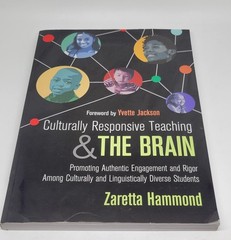 Culturally Responsive Teaching and the Brain : Promoting Authentic Engagement…