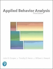 Applied Behavior Analysis by Timothy Heron, John Cooper and William Heward…
