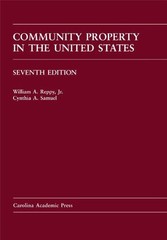 Community Property in the United States (Carolina Academic Press Law Casebook…