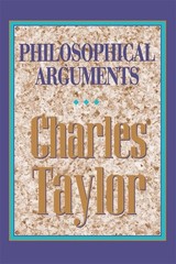Philosophical Arguments – VERY GOOD Charles Taylor philosophy paperback good