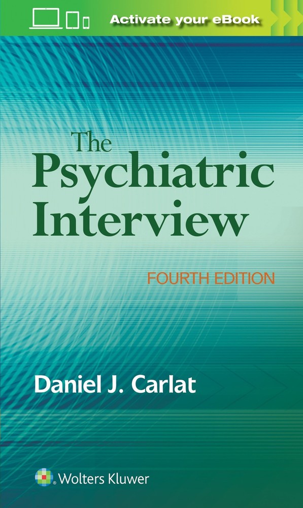 The Psychiatric Interview – paperback Carlat, Daniel