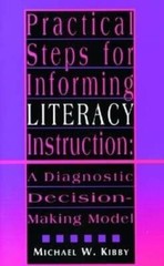 Practical Steps for Informing Literacy Instruction: A Diagnostic Dec – VERY GOOD