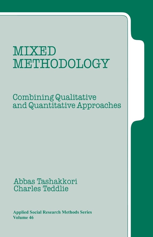 Mixed Methodology: Combining Qualitative and Quantitative Approaches (Applie…