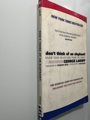 Don’t Think of an Elephant by George Lakoff Paperback Nonfiction Politics Book