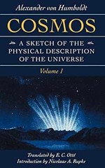 Cosmos: A Sketch of the – Paperback, by von Humboldt Alexander – Very Good