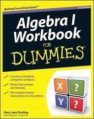 Algebra I Workbook for Dummies by Sterling, Mary Jane