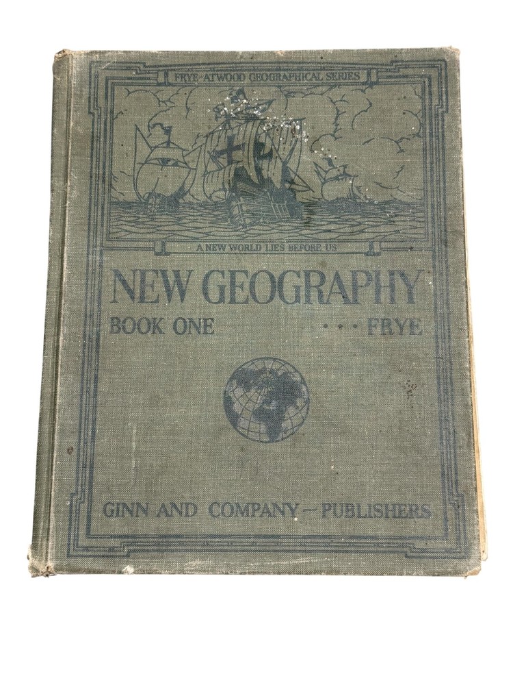 Vintage New Geography Book One Alexis Everett Frye Ginn Green HC Textbook