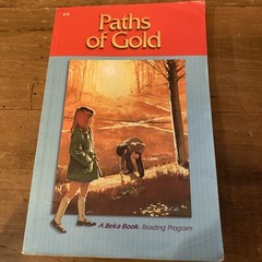 ABEKA Grade 2 A Beka Book Reading Program Reader Paths of Gold 2.5 2005