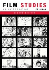 Film Studies, Second Edition : An Introduction Paperback Ed Sikov