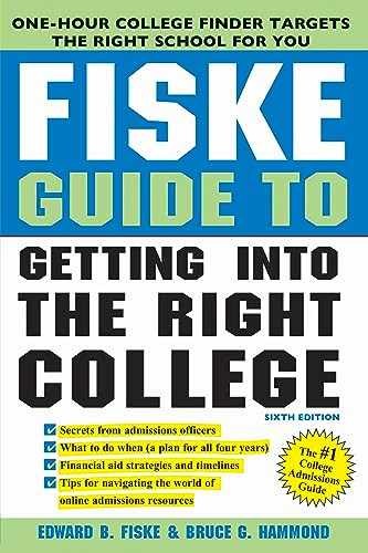 Fiske Guide to Getting Into the – Paperback, by Fiske Edward B; – Very Good x