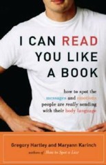 I Can Read You Like a Book – Paperback By Hartley, Greg – GOOD
