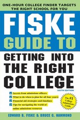 Fiske Guide to Getting Into the Right College – paperback Fiske, Edward B|Ha…