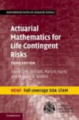 Actuarial Mathematics for Life Contingent Risks (International Series on Actuari