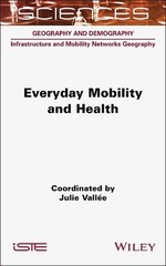 Everyday Mobility and Health by Julie Vallee Hardcover Book