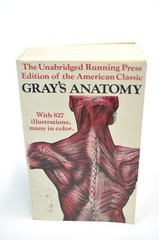 The Unabridged Running Press Edition o the American Classic Gray’s Anatomy