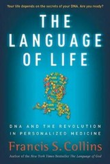 The Language of Life: DNA and the Revolution in Personalized Medicine – GOOD