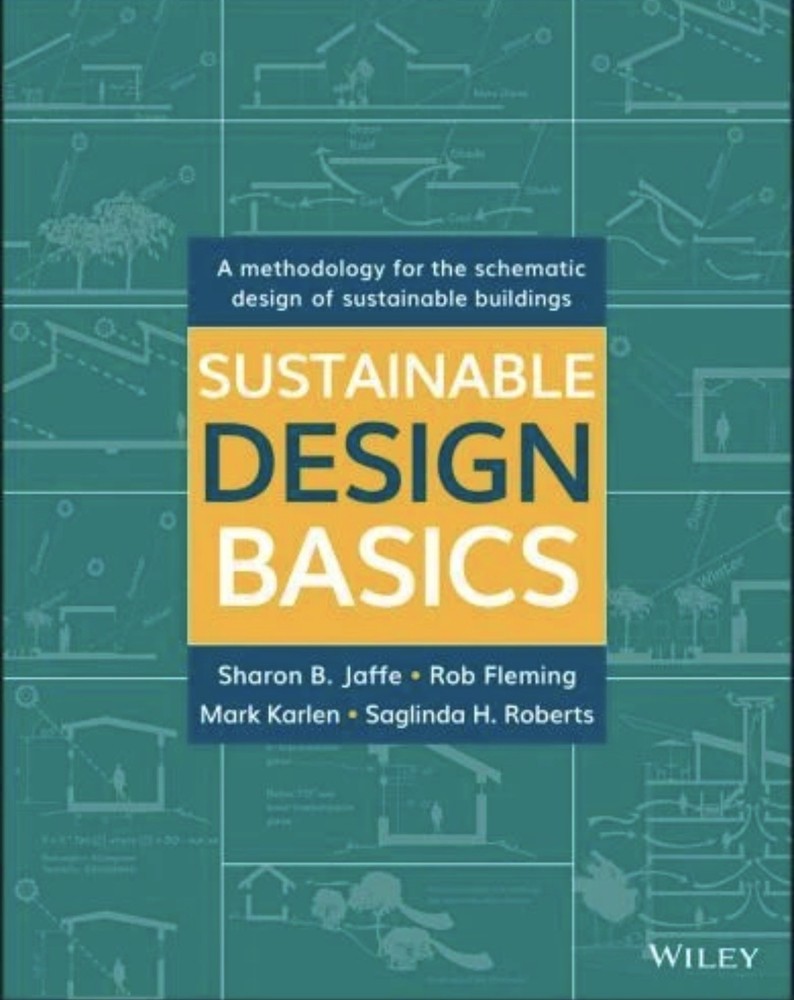 Sustainable Design Basics by Sharon B Jaffe, Rob Fleming, Mark Karlen, Sagalinda