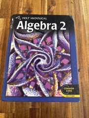 Holt McDougal Algebra 2 Textbook
